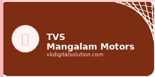 TVS Mangalam Motors — VK Digital Client