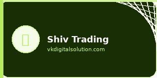 Shiv Trading — VK Digital Client