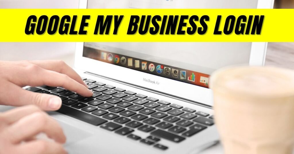 Google My Business Login 