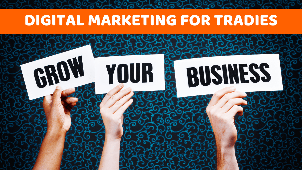 Digital Marketing for Tradies