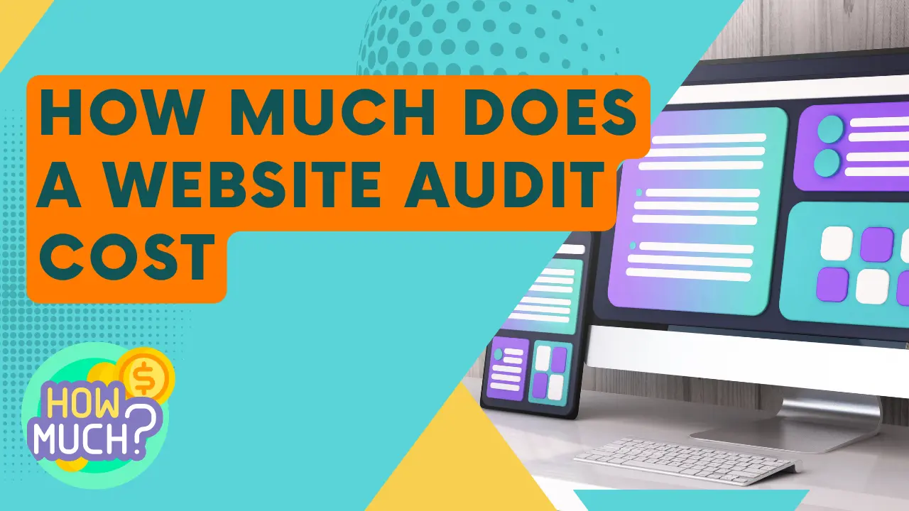 How Much Does a Website Audit Cost?